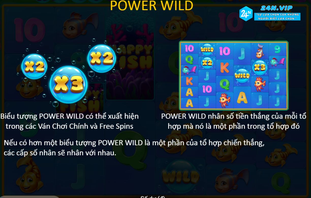 Power Wild - Biểu Tượng Đặc Biệt Trò Chơi Slot Happy Fish Trên Nhà Cái 24N