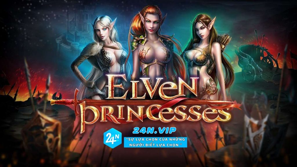 Thám Hiểm Thế Giới Công Chúa Tinh Lịnh Slot Game Elven Princesses tại nhà cái 24N với Giải Thưởng Khủng!